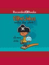 Imagen de portada para Ellray Jakes Walks the Plank!